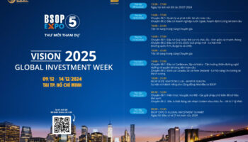 BSOP EXPO MÙA 5 TẠI TP. HỒ CHÍ MINH: NỘI DUNG CHƯƠNG TRÌNH CHI TIẾT