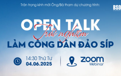 Mời tham dự chương trình OPEN TALK: Trải nghiệm làm công dân đảo Síp