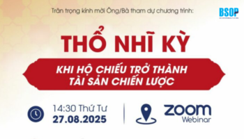 Mời tham dự sự kiện “Thổ Nhĩ Kỳ – Khi hộ chiếu trở thành tài sản chiến lược”