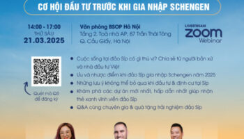 BSOP EVENT: Khám phá đảo Síp qua góc nhìn người bản xứ – Cơ hội đầu tư trước khi gia nhập Schengen