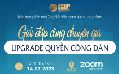 [WEBINAR] GIẢI ĐÁP CÙNG CHUYÊN GIA: UPGRADE QUYỀN CÔNG DÂN